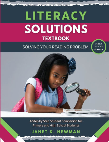 Literacy Solutions Textbook: Solving Your Reading Problem
