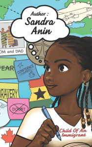 Title: Child of An Immigrant, Author: Sandra Anin