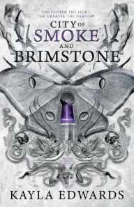 Title: City of Smoke and Brimstone, Author: Kayla Edwards