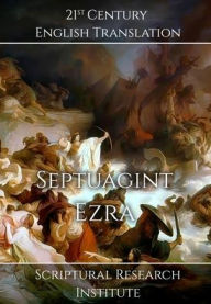 Title: Septuagint - Ezra, Author: Scriptural Research Institute
