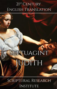 Title: Septuagint - Judith, Author: Scriptural Research Institute