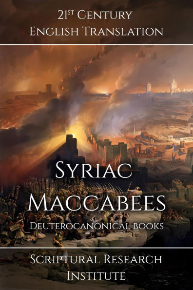 Syriac Maccabees: Deuterocanonical Books