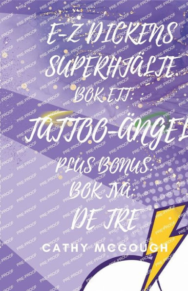 E-Z Dickens Superhjï¿½lte Bï¿½cker Ett Och Tvï¿½: Tattoo-ï¿½ngel: de Tre