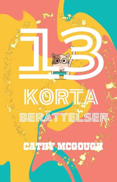 13 Korta Berï¿½ttelser