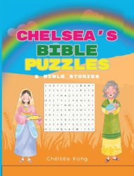 Title: Chelsea's Bible Puzzles, Author: Chelsea Kong