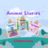 Title: Animal Stories, Author: Chelsea Kong