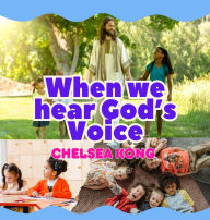 Title: When we Hear God's Voice, Author: Kong