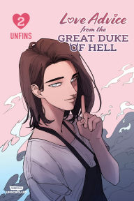 Title: Love Advice From the Great Duke of Hell Volume Two: A WEBTOON Unscrolled Graphic Novel, Author: unfins