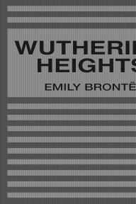 Title: Wuthering Heights, Author: Emily Brontë