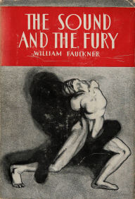 Title: The Sound and the Fury, Author: William Faulkner
