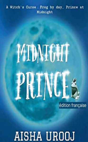 Midnight Prince: Ã¯Â¿Â½dition franÃ¯Â¿Â½aise