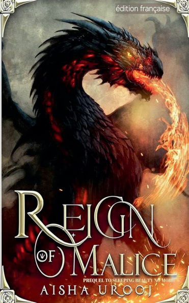 Reign of Malice: ï¿½dition franï¿½aise