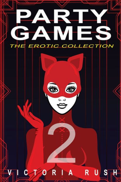 Party Games 2: The Erotic Collection