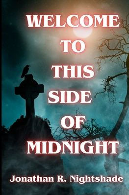 Welcome To This Side Of Midnight