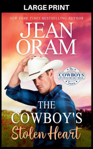 Title: The Cowboy's Stolen Heart: An Opposites Attract Cowboy Romance, Author: Jean Oram