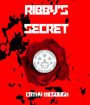 RIBBY'S SECRET