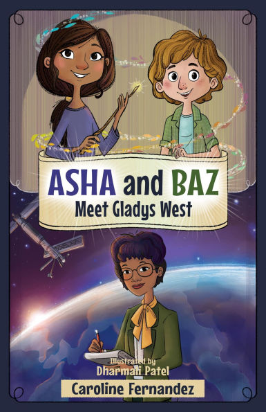 Asha and Baz Meet Gladys West