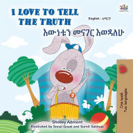 Title: I Love to Tell the Truth (English Amharic Bilingual Book for Kids), Author: Kidkiddos Books