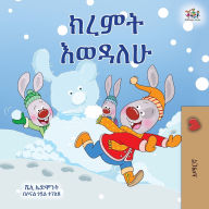 Title: I Love Winter (Amharic Book for Kids), Author: Shelley Admont