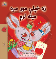 Title: I Love My Mom (Pashto Book for Kids), Author: Shelley Admont