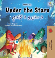 Title: Under the Stars (English Pashto Bilingual Kids Book), Author: Sam Sagolski