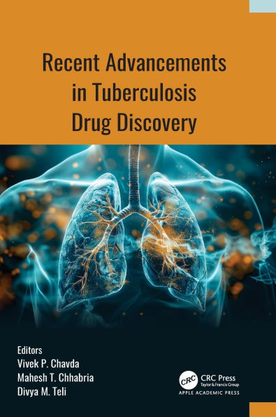 Recent Advancements Tuberculosis Drug Discovery
