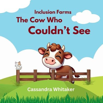 The Cow Who Couldn't See