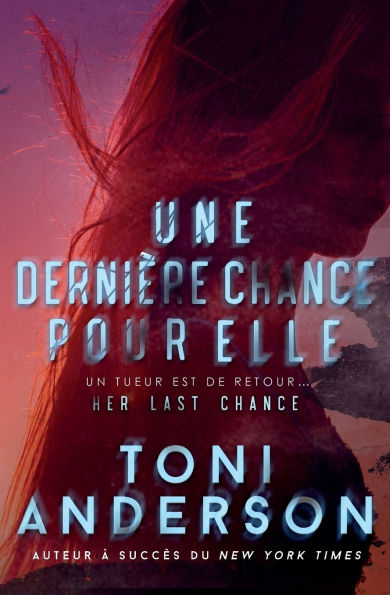 Une derniï¿½re chance pour elle