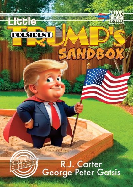 Little President Trump's Sandbox (Digest)