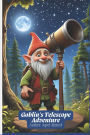 Goblin's Telescope Adventure