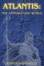 Atlantis The Antediluvian World: The Antediluvian World