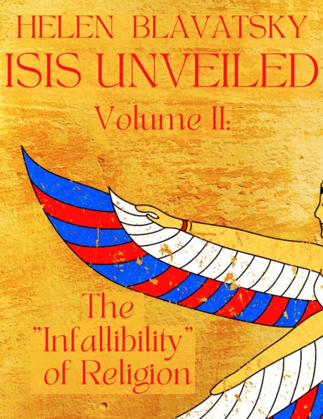 Isis Unveiled: Volume 2