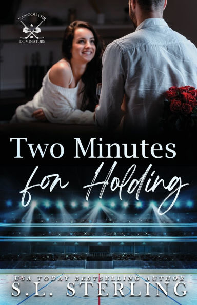 Two Minutes for Holding
