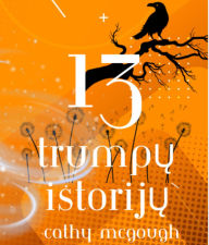 Title: 13 TRUMPU ISTORIJU`, Author: Cathy McGough