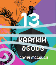 Title: 13 KRATKIH ZGODB SLOVENIAN EDITION, Author: Cathy McGough