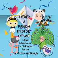 Title: There's a Panda Inside of Me! Book 5: New Adventures In Children's Poetry, Author: Cathy McGough