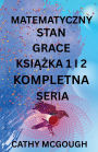 Matematyczny Stan Grace KsiĄŻka 1 I 2 Kompletna Seriam Polish Edition: Fragment: Finale Fuzja