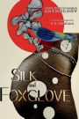 Silk and Foxglove: A BIPOC Erotic Eco-Horror Anthology