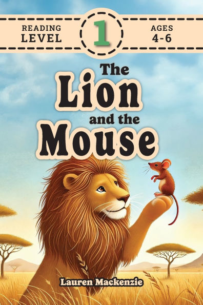 the Lion and Mouse (Revive Readers, Level 1): An Aesop Fable, Reimagined with Fry Sight Words