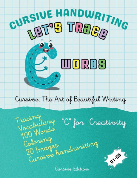 Cursive Handwriting: Let's Trace C Words