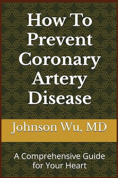 How To Prevent Coronary Artery Disease