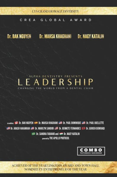 LEADERSHIP: Changing the world from a dental chair