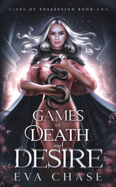 Games of Death and Desire by Eva Chase, Paperback | Barnes & Noble®