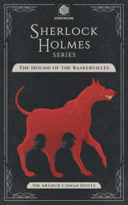 Title: The Hound of the Baskervilles (Annotated): Sherlock Holmes Series, Author: Arthur Conan Doyle