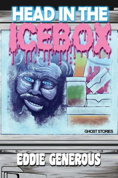 Head the Icebox: Ghost Stories