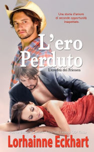 Title: L'eroe perduto, Author: Lorhainne Eckhart