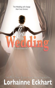 Title: The Wedding, Author: Lorhainne Eckhart