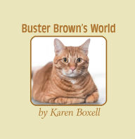 Title: Buster Brown's World, Author: Karen Boxell