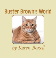 Title: Buster Brown's World, Author: Karen Boxell