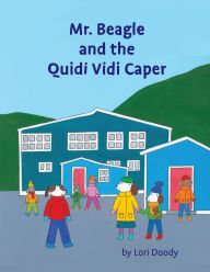 Title: Mr. Beagle and the Quidi Vidi Caper, Author: Lori Doody